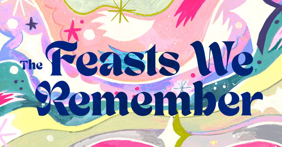 the-feasts-we-remember